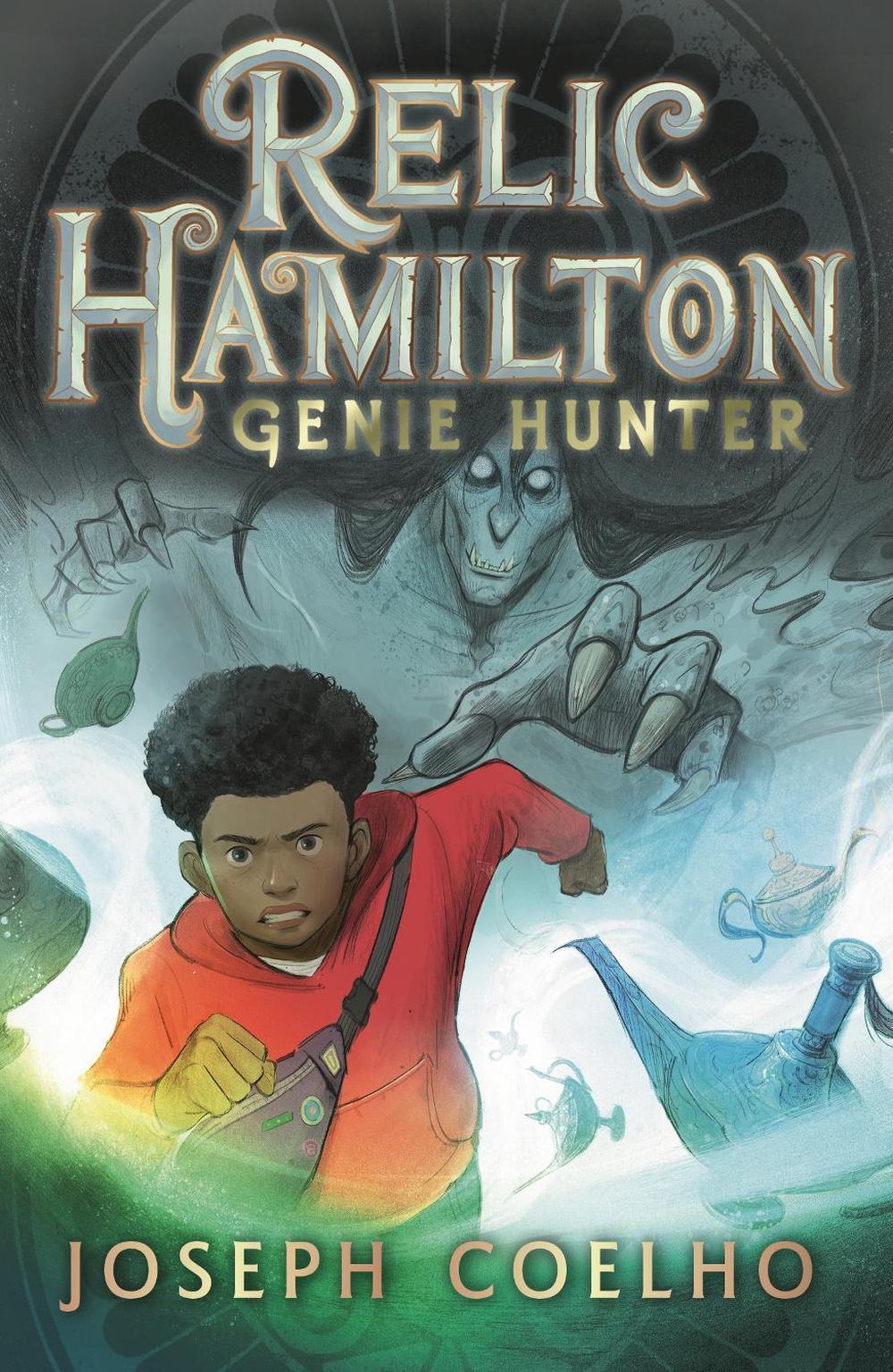 Relic Hamilton, Genie Hunter by Joseph Coelho - ISBN: 9781529509595