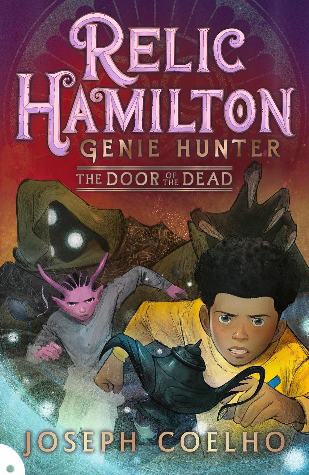 Relic Hamilton, Genie Hunter: The Door of the Dead by Joseph Coelho - ISBN: 9781529509601