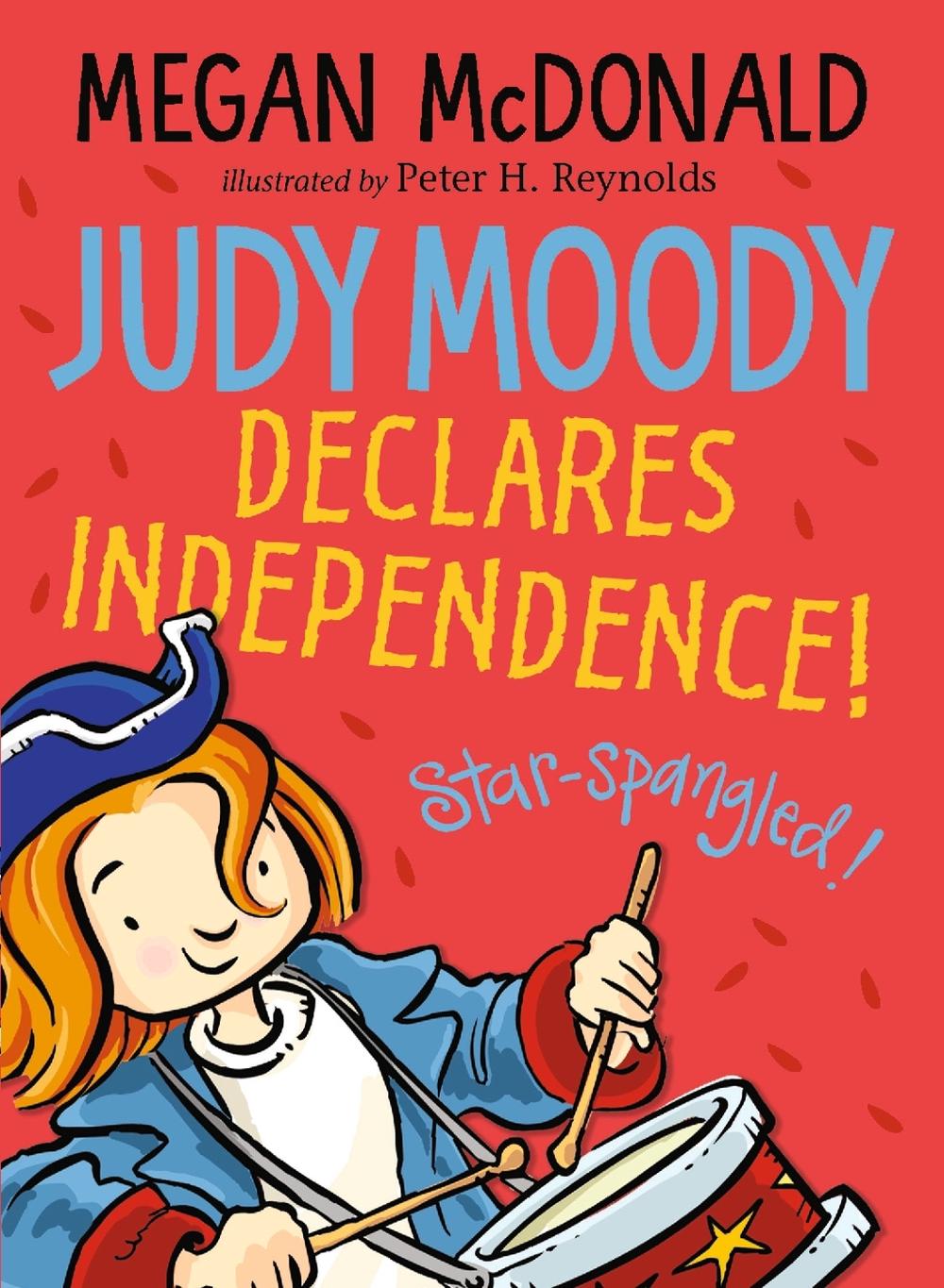 Judy Moody Declares Independence!, 9781529510089