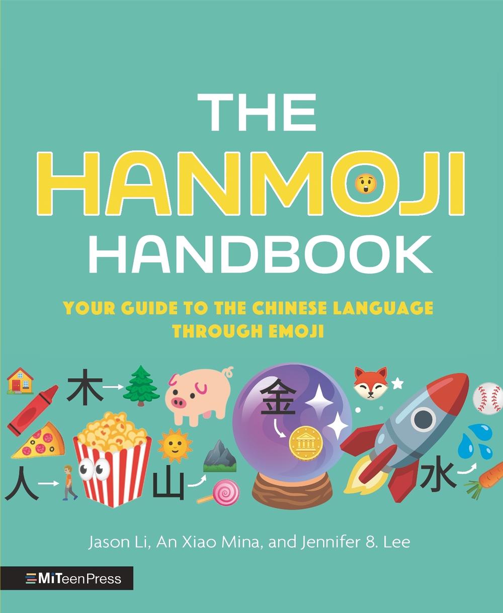 The Hanmoji Handbook by Jason Li - ISBN: 9781529510508