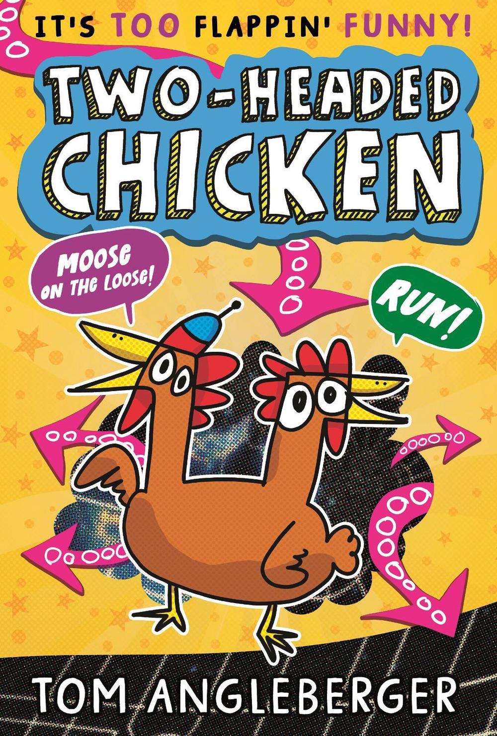 Two-Headed Chicken by Tom Angleberger - ISBN: 9781529510522