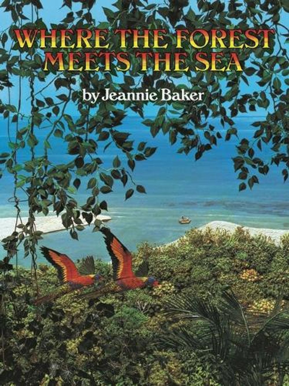 Where the Forest Meets the Sea by Jeannie Baker - ISBN: 9781529510744