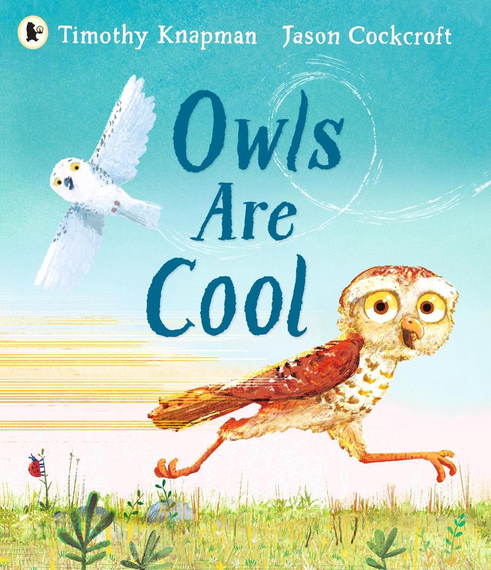 Owls Are Cool, 9781529510959