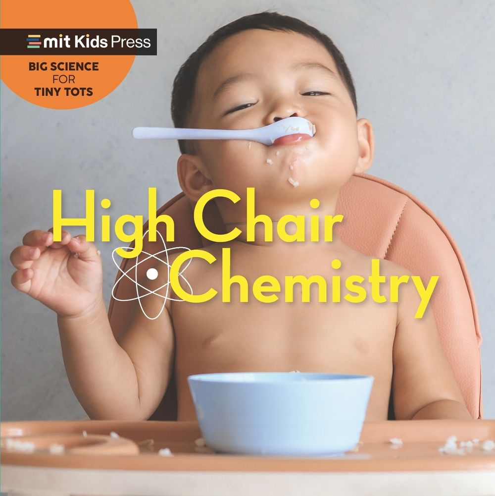 High Chair Chemistry by Jill Esbaum - ISBN: 9781529512175