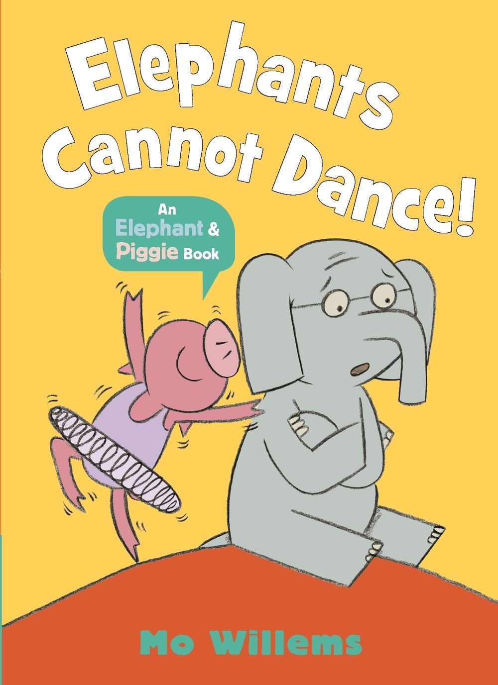 Elephants Cannot Dance! by Mo Willems - ISBN: 9781529512359