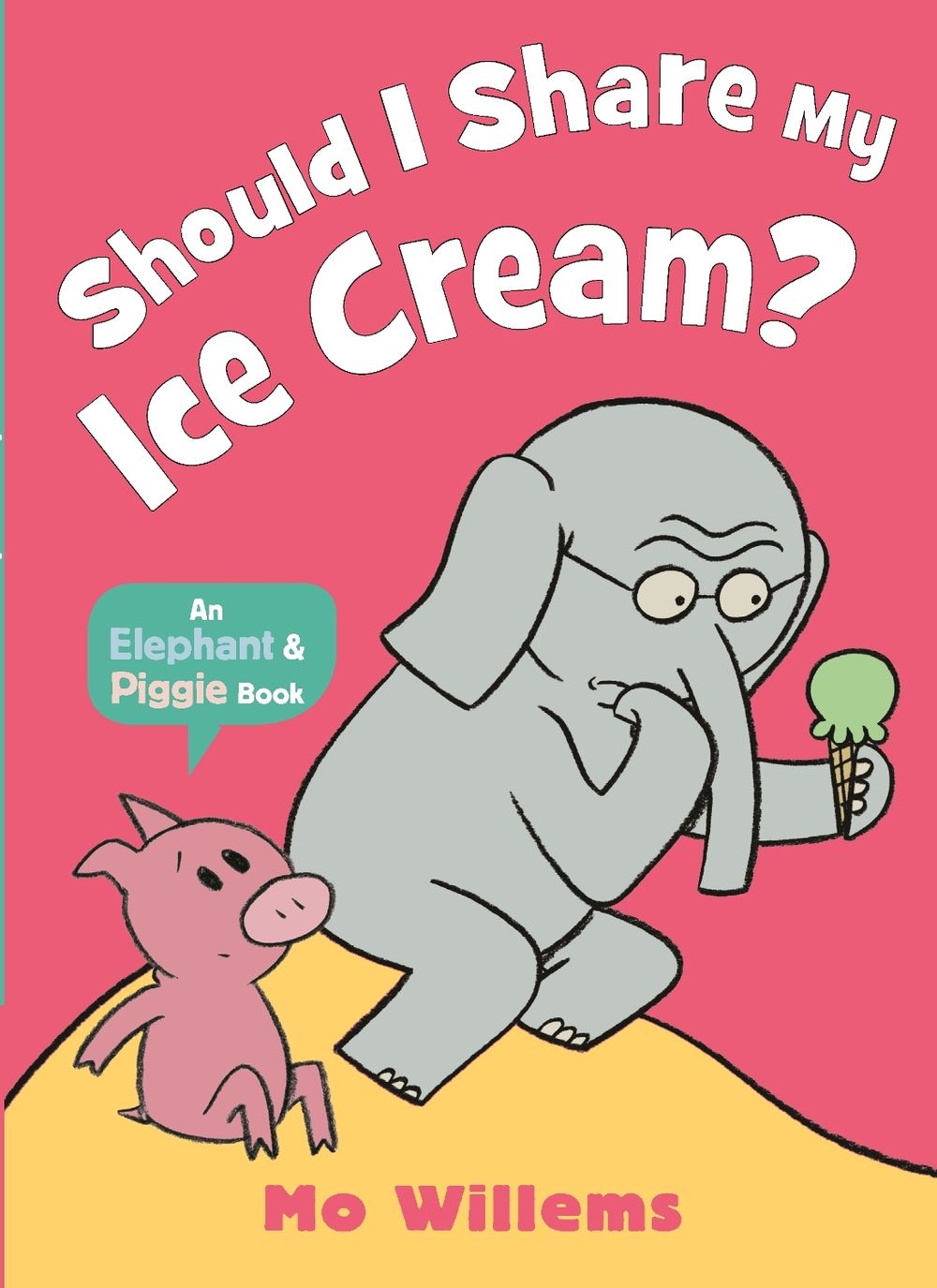 Should I Share My Ice Cream? by Mo Willems - ISBN: 9781529512380