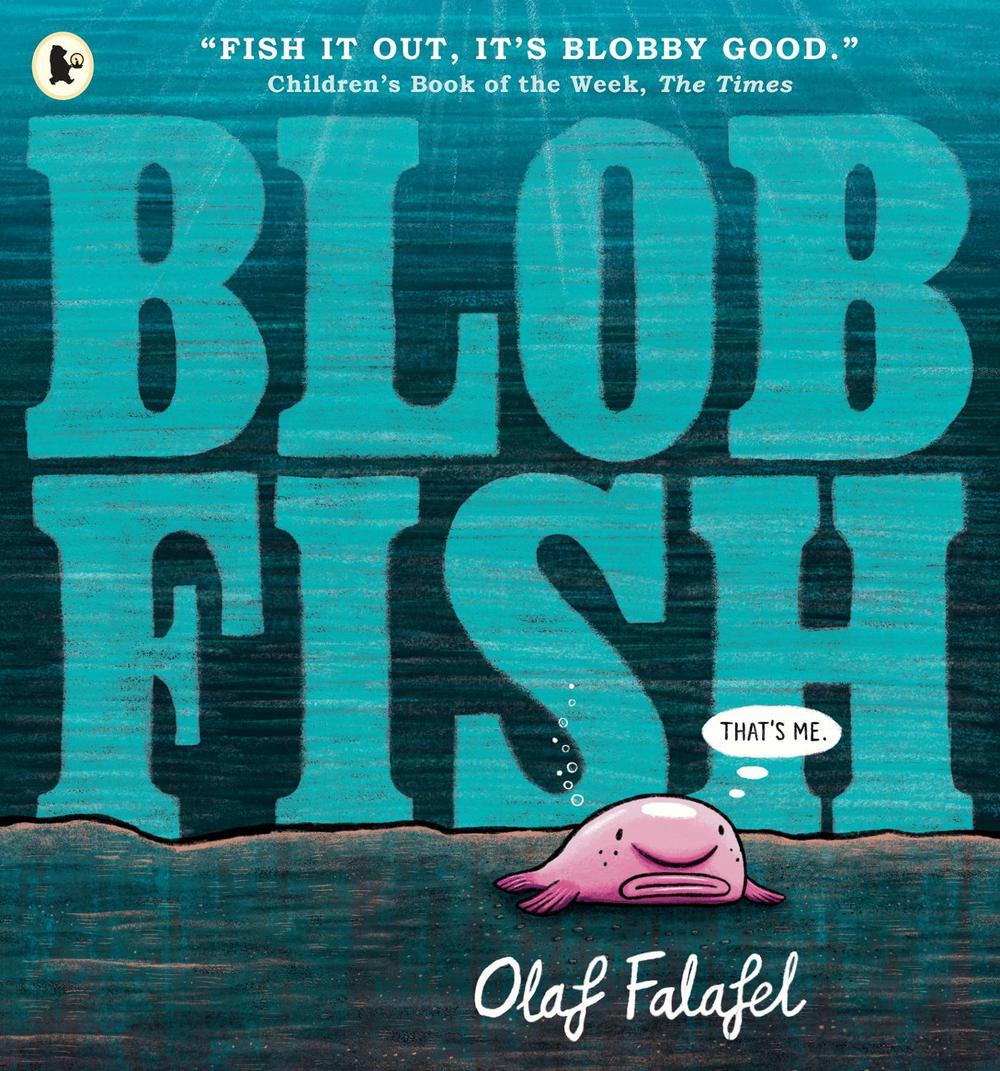 Blobfish by Olaf Falafel - ISBN: 9781529512489