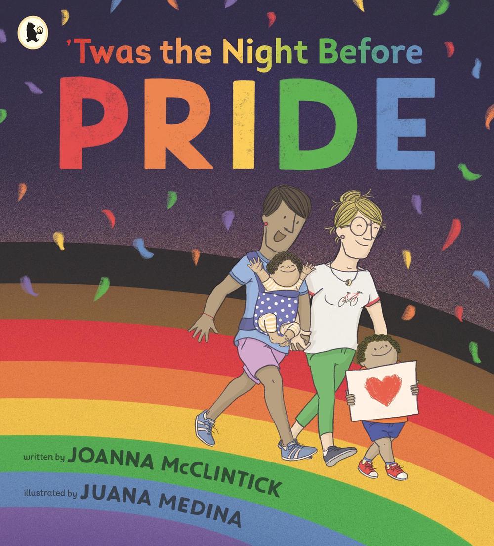 'Twas the Night Before Pride by Joanna McClintick - ISBN: 9781529512502
