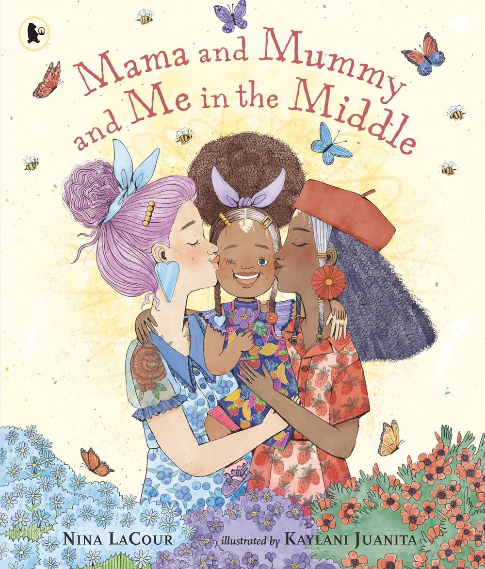 Mama and Mummy and Me in the Middle, 9781529512519