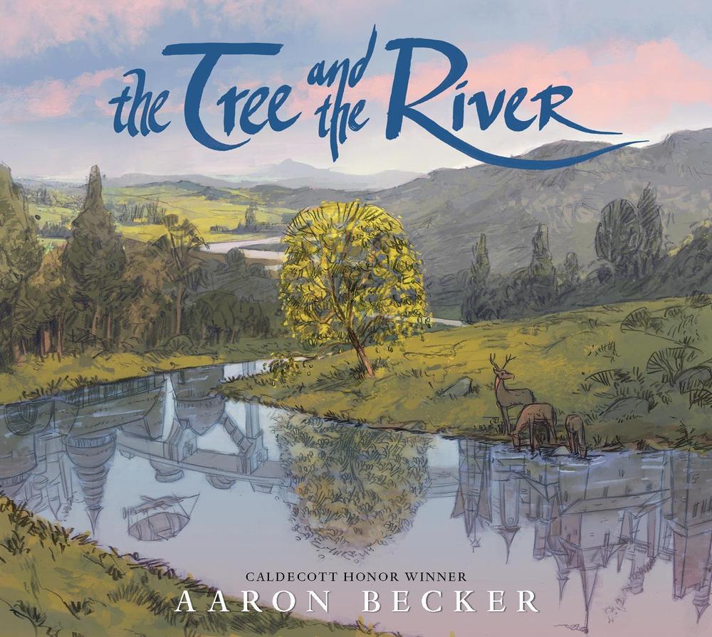The Tree and the River by Aaron Becker - ISBN: 9781529512946