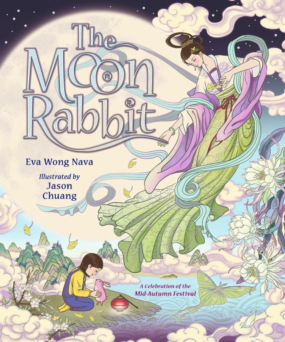 The Moon Rabbit: A Celebration of the Mid-Autumn Festival, 9781529513240