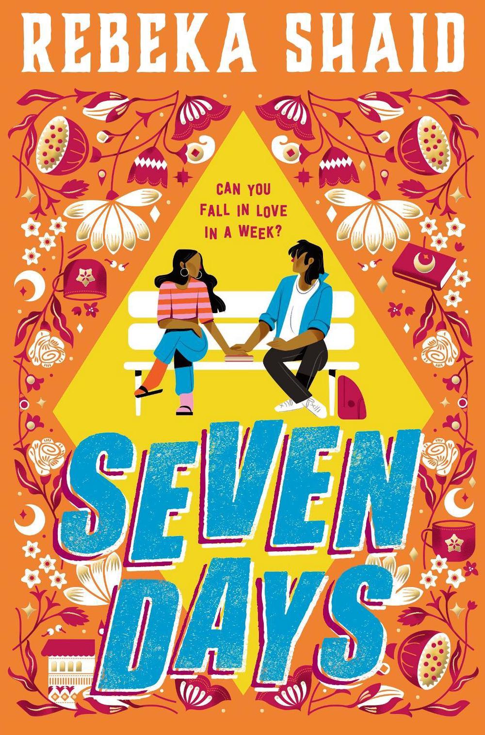 Seven Days by Rebeka Shaid - ISBN: 9781529513967