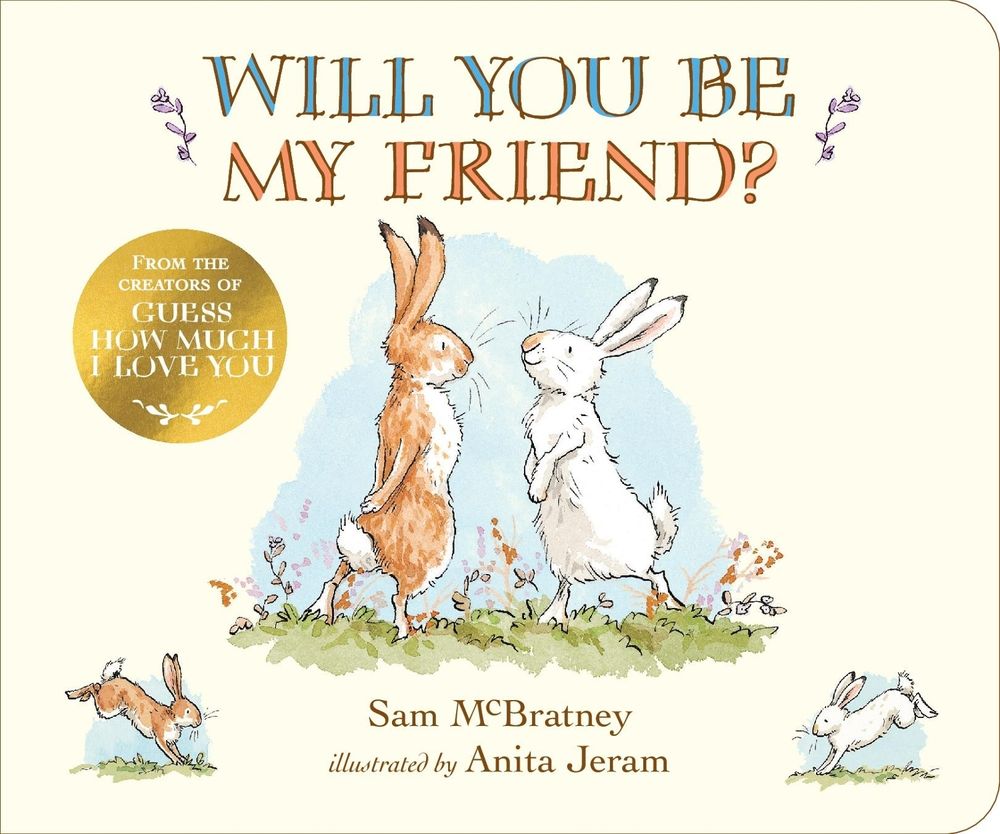 Will You Be My Friend? by Sam McBratney - ISBN: 9781529514988