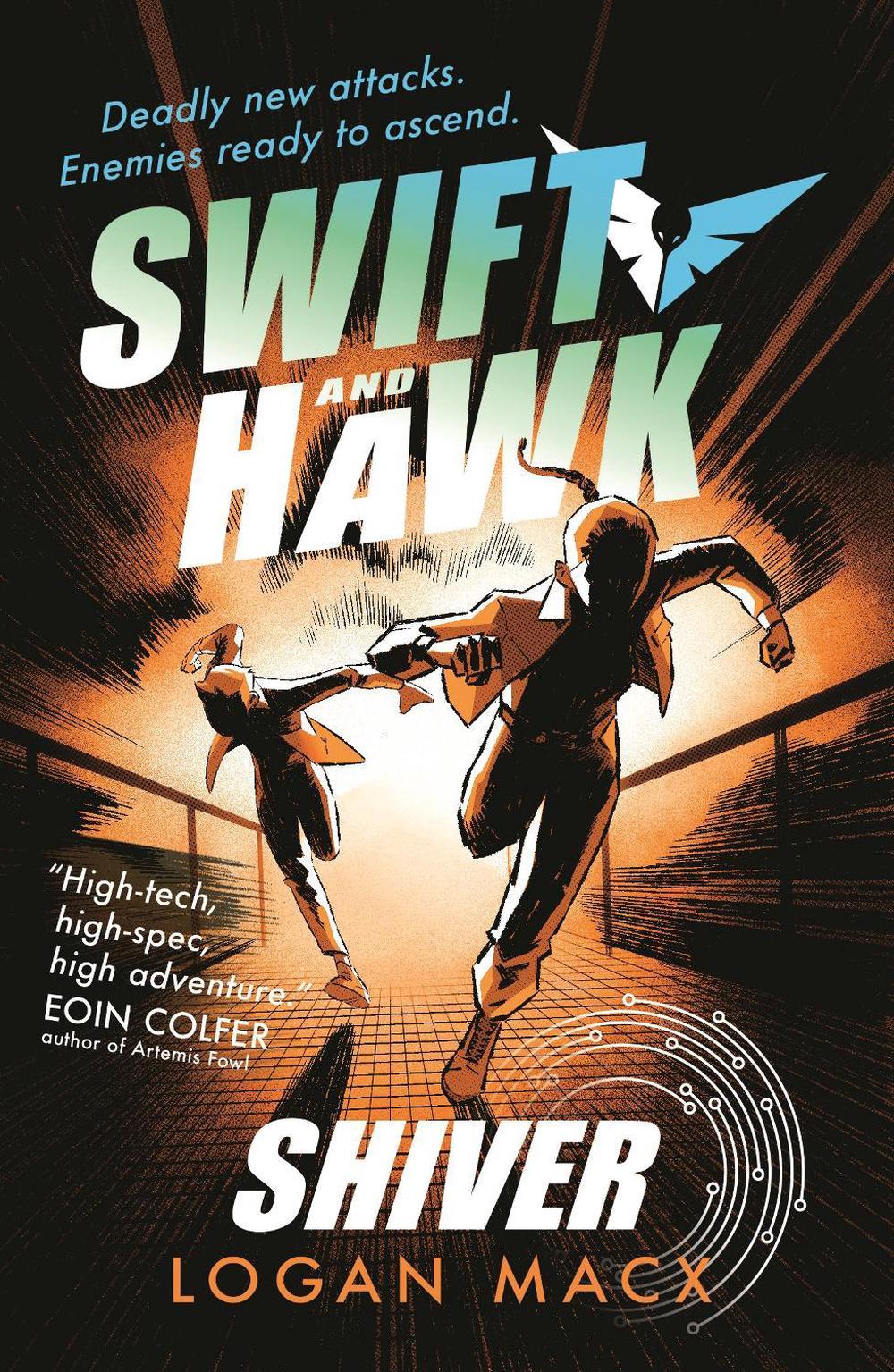 Swift and Hawk: Shiver by Logan Macx - ISBN: 9781529515961