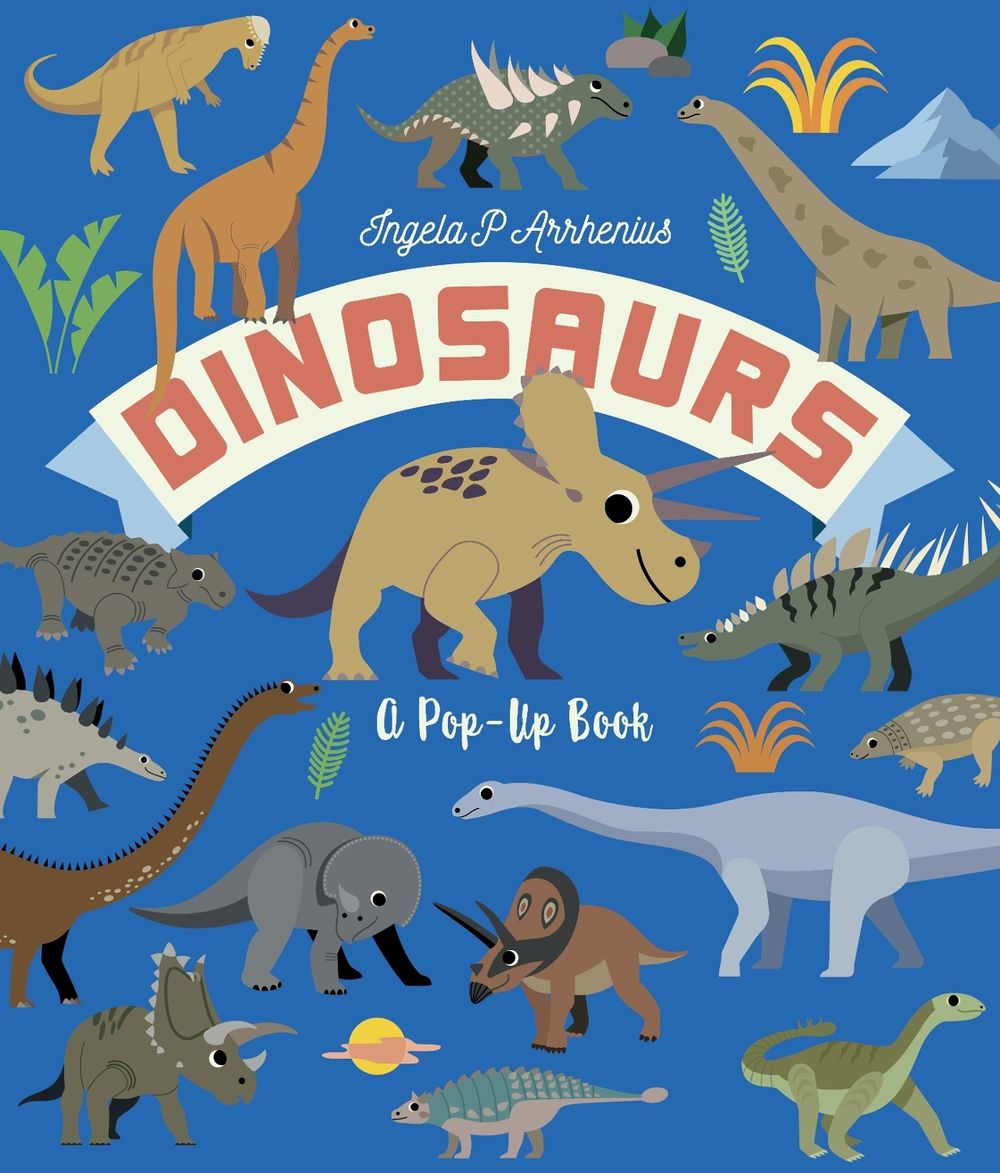 Dinosaurs: A Pop-Up Book by Ingela P. Arrhenius - ISBN: 9781529516258