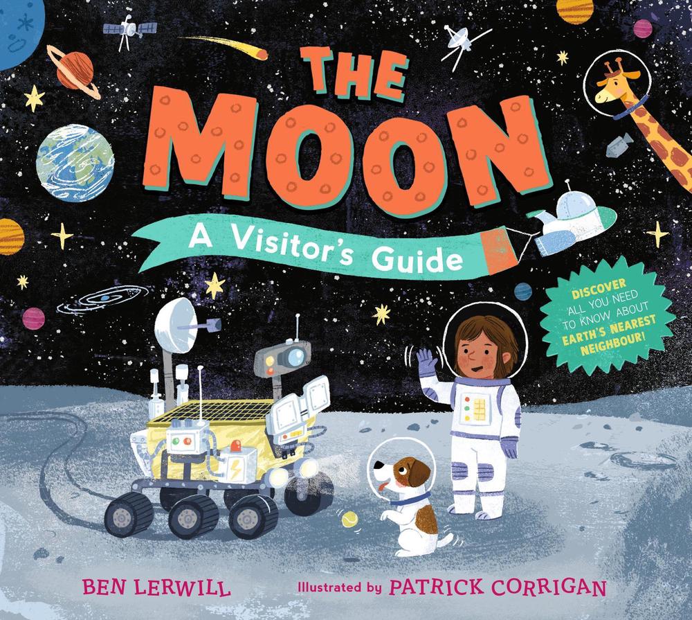 The Moon: A Visitor's Guide, 9781529517309