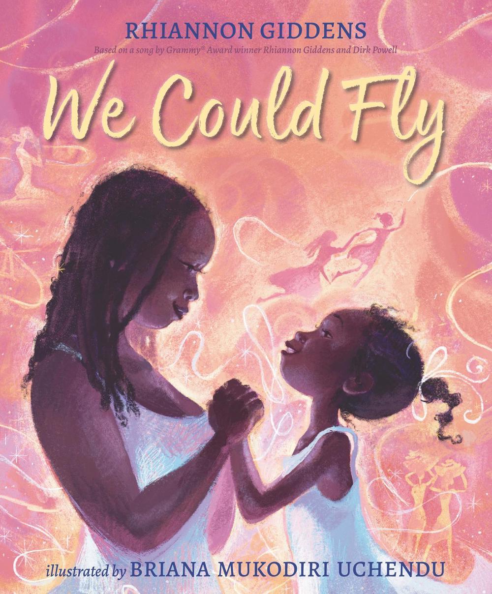 We Could Fly by Rhiannon Giddens - ISBN: 9781529517811