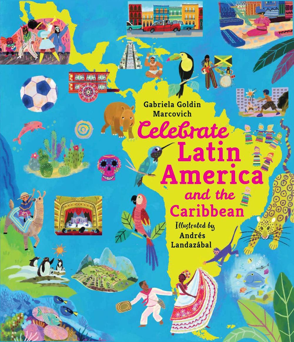 Celebrate Latin America and the Caribbean, 9781529518054