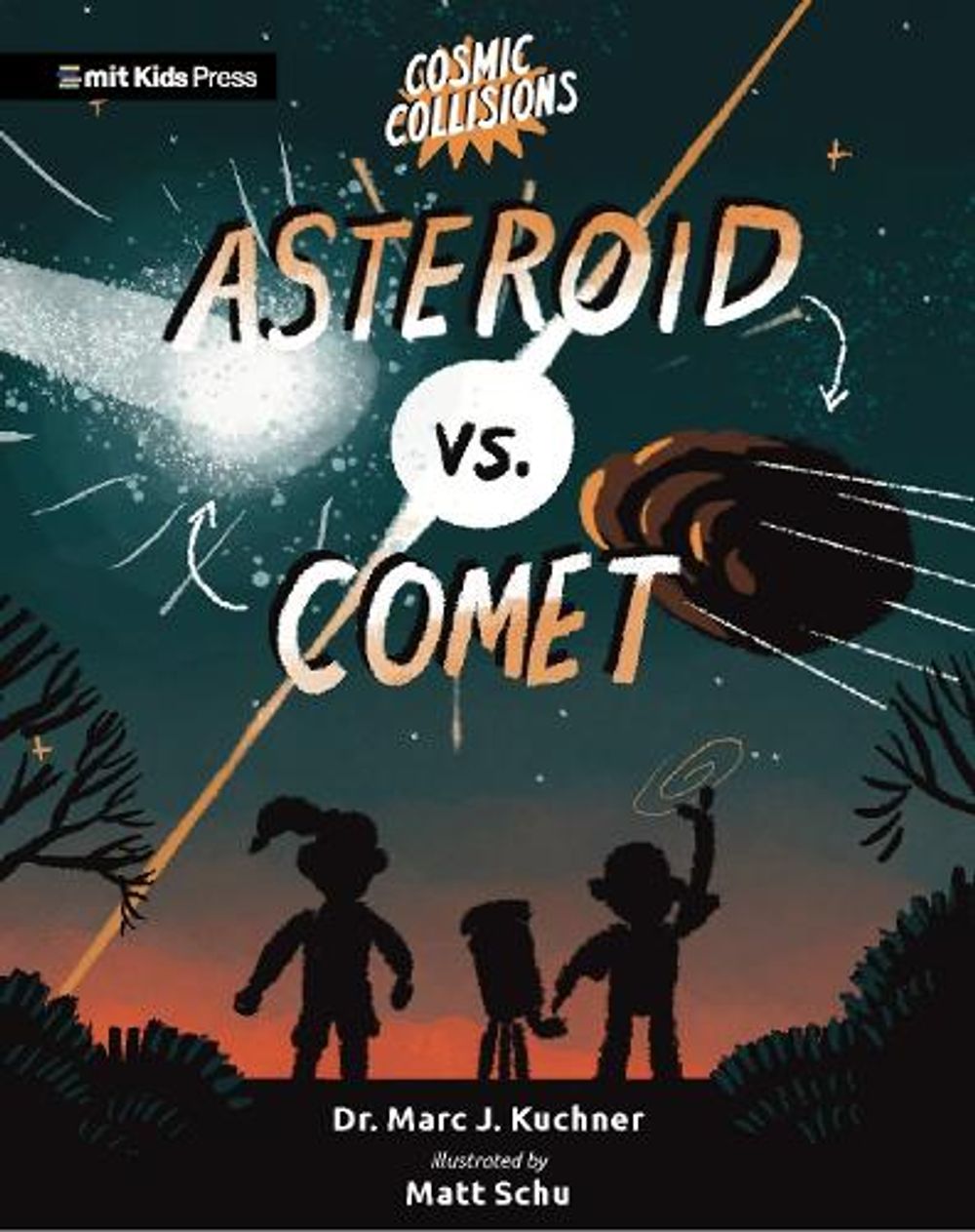 Cosmic Collisions: Asteroid vs. Comet by Matt Schu - ISBN: 9781529518122