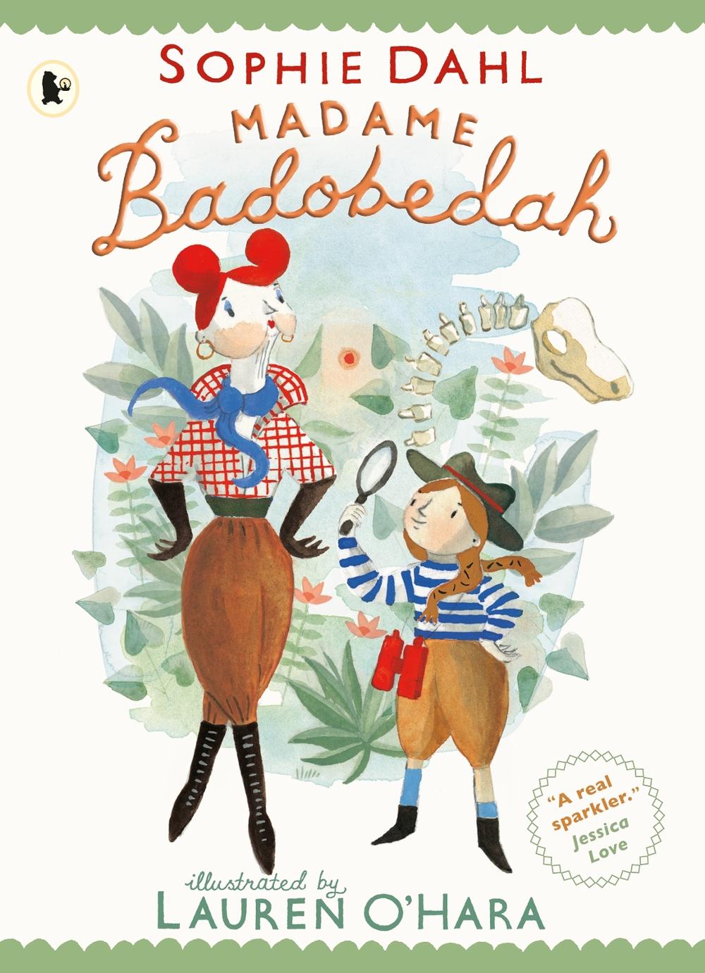 Madame Badobedah and the Old Bones, 9781529518528