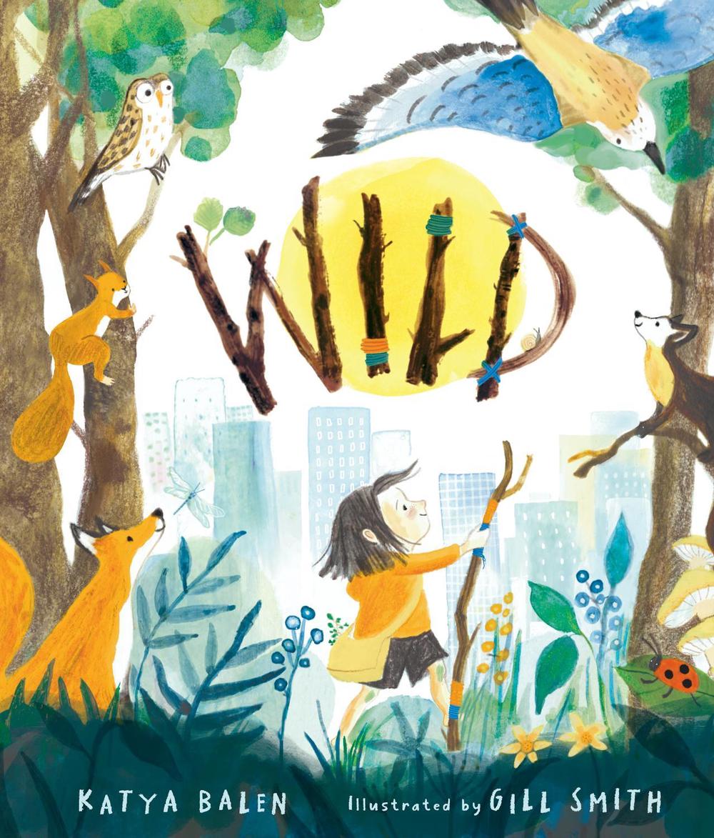 Wild by Katya Balen - ISBN: 9781529518634