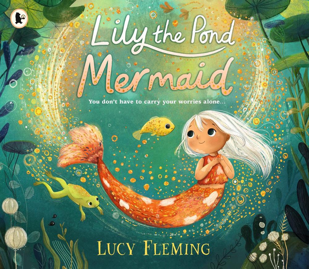 Lily the Pond Mermaid, 9781529518771