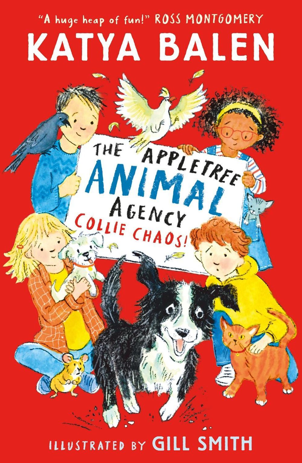The Appletree Animal Agency: Collie Chaos by Katya Balen - ISBN: 9781529519198