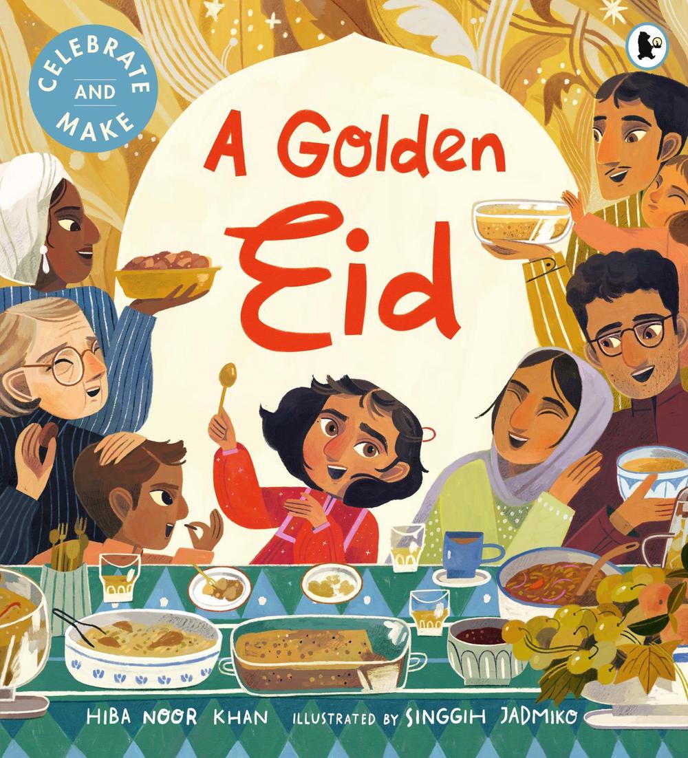 A Golden Eid by Hiba Noor Khan - ISBN: 9781529519778