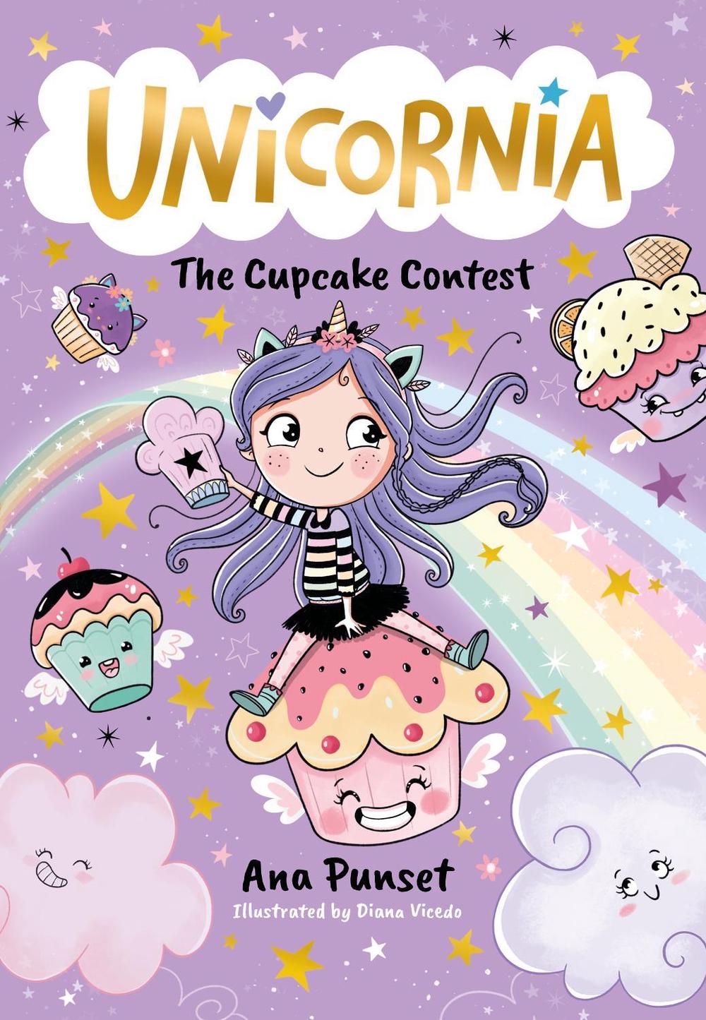 Unicornia: The Cupcake Contest, 9781529520019