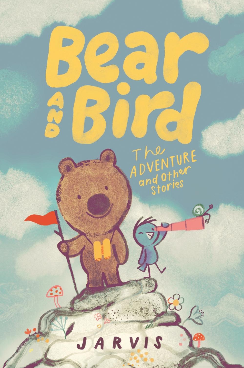Bear and Bird: The Adventure and Other Stories by Jarvis - ISBN: 9781529522594