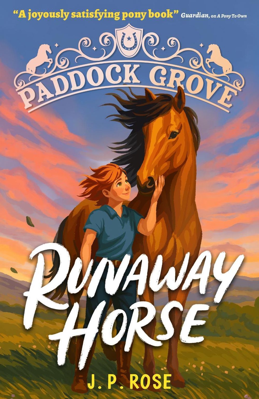 Paddock Grove: Runaway Horse by J.P. Rose - ISBN: 9781529522860