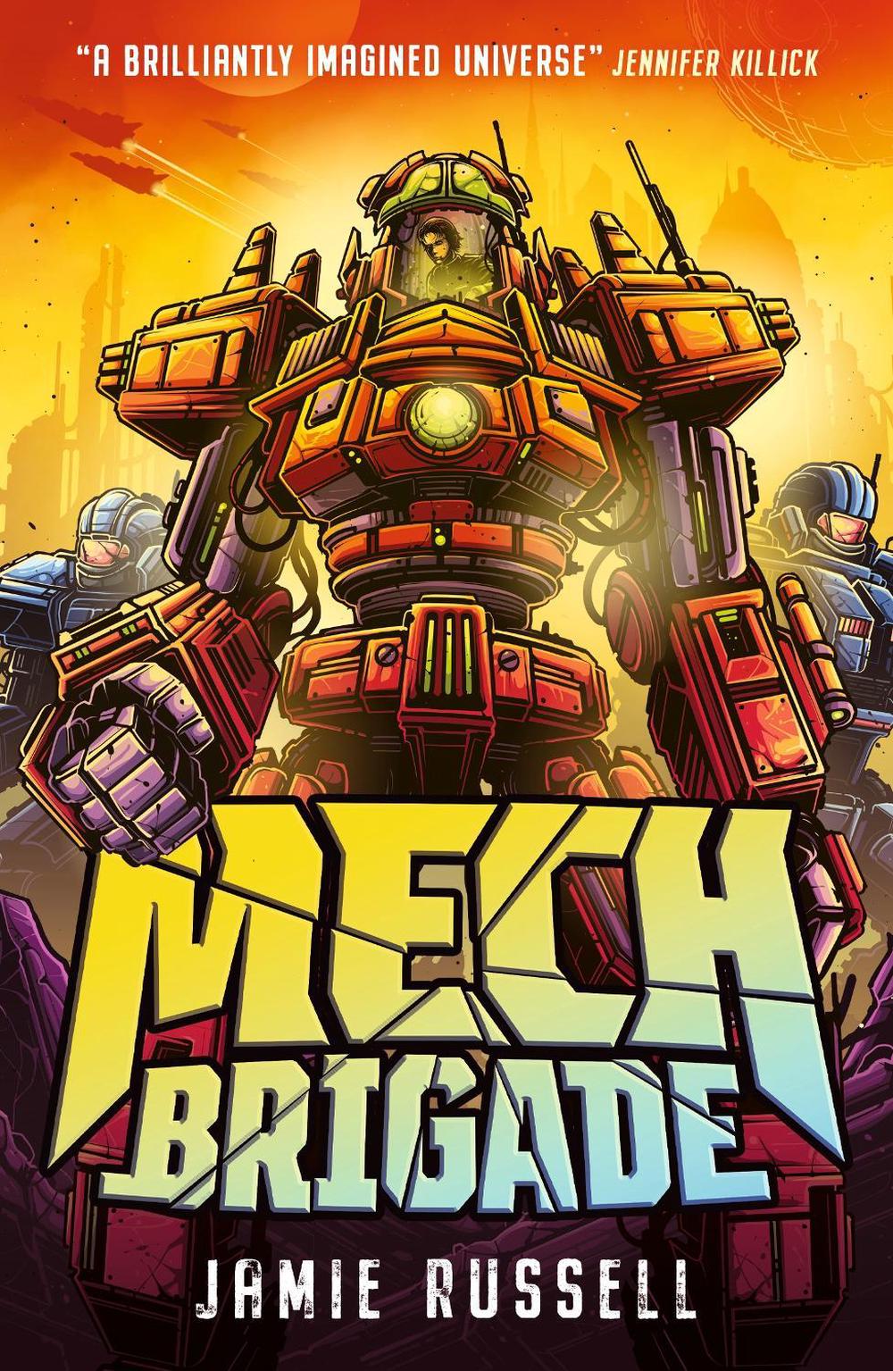 Mech Brigade by Jamie Russell - ISBN: 9781529524444