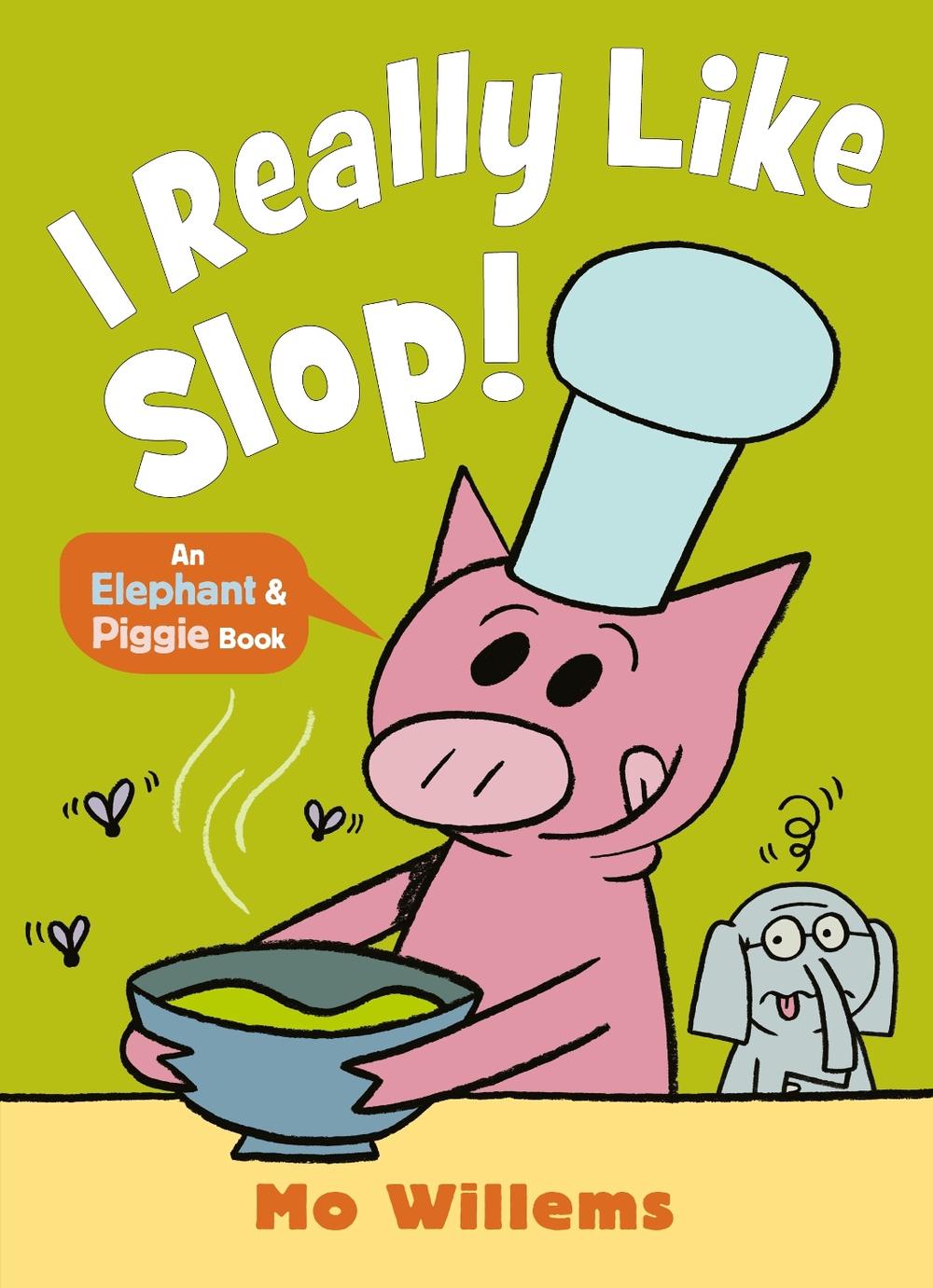 I REALLY Like Slop!, 9781529525236