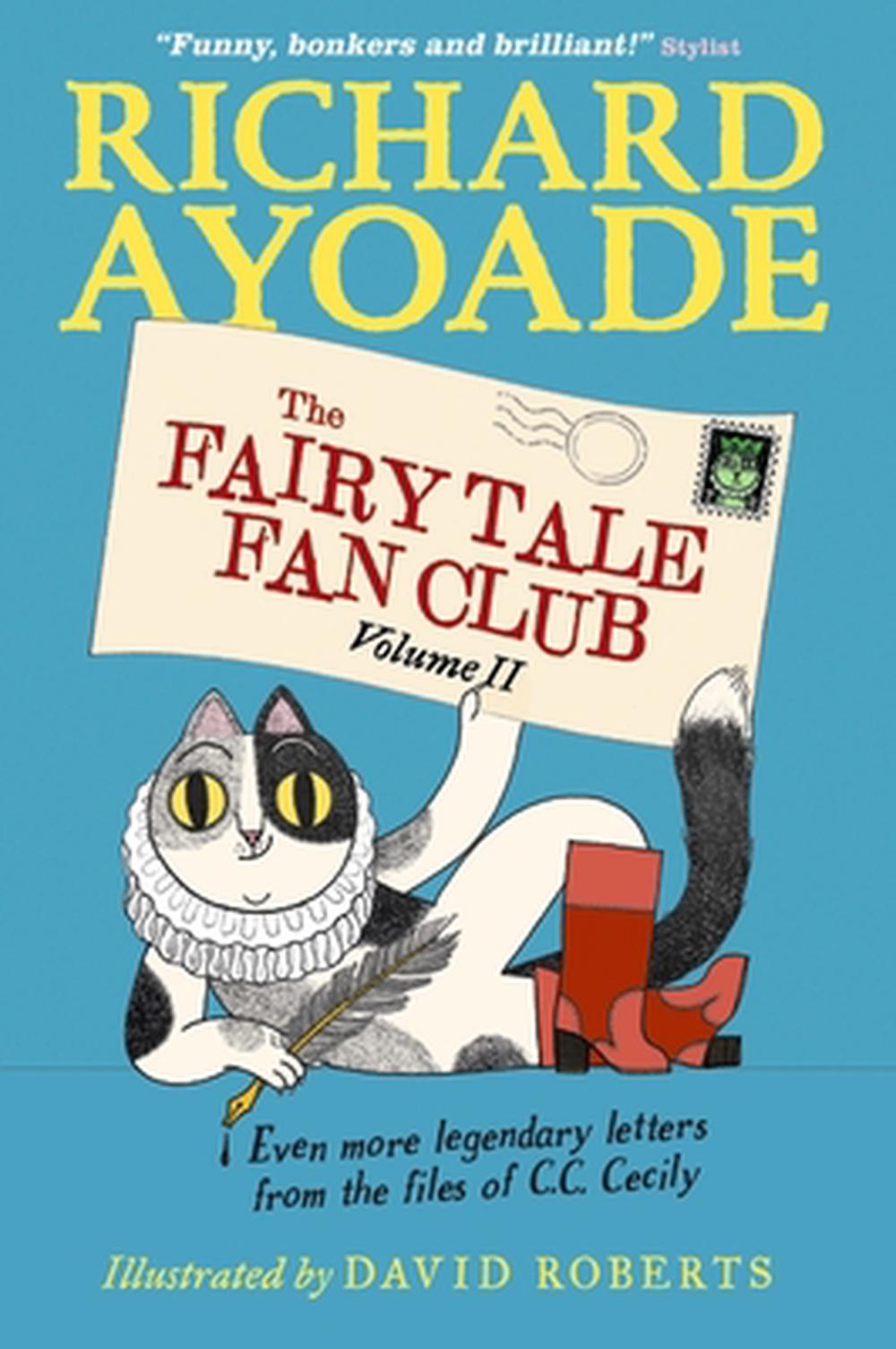 The Fairy Tale Fan Club Volume 2 by Richard Ayoade - ISBN: 9781529525656