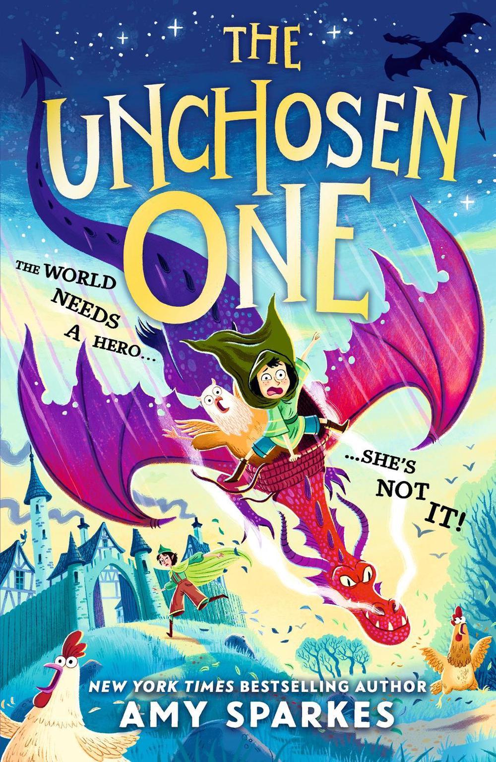 The Unchosen One by Amy Sparkes - ISBN: 9781529525700