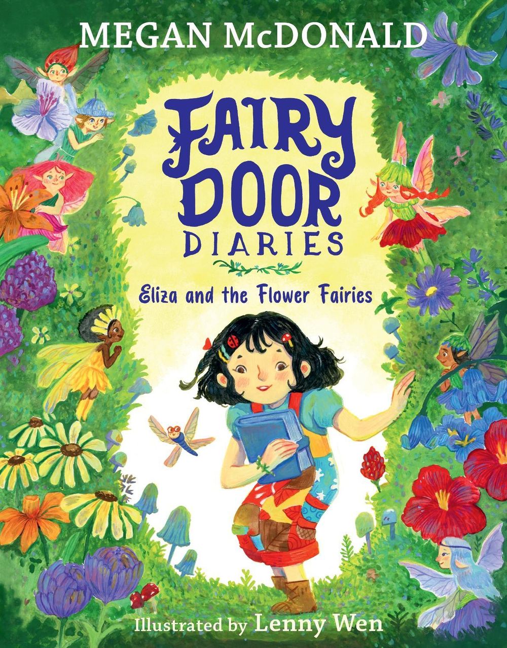 Fairy Door Diaries: Eliza and the Flower Fairies by Megan McDonald - ISBN: 9781529526226
