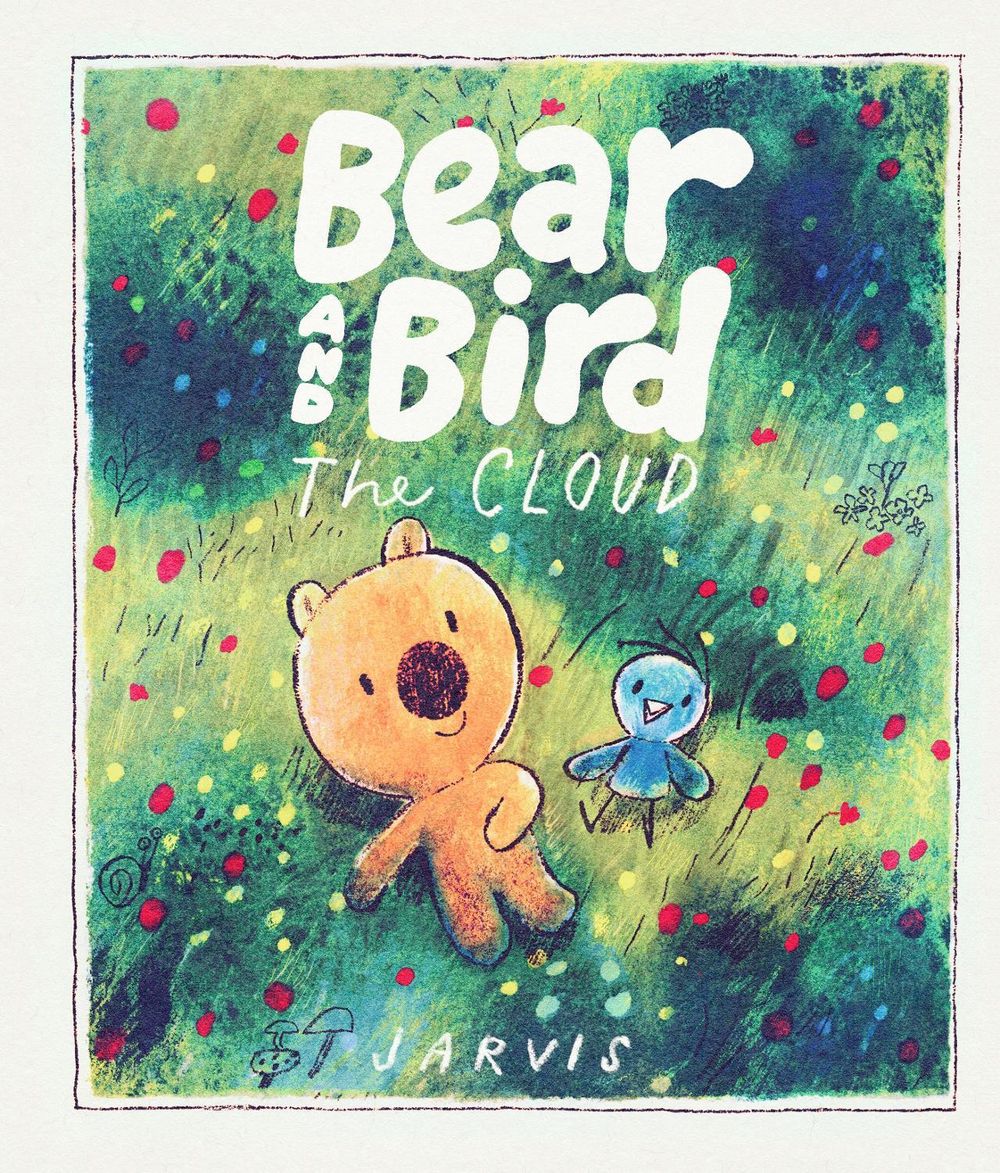 Bear and Bird: The Cloud by Jarvis - ISBN: 9781529526752