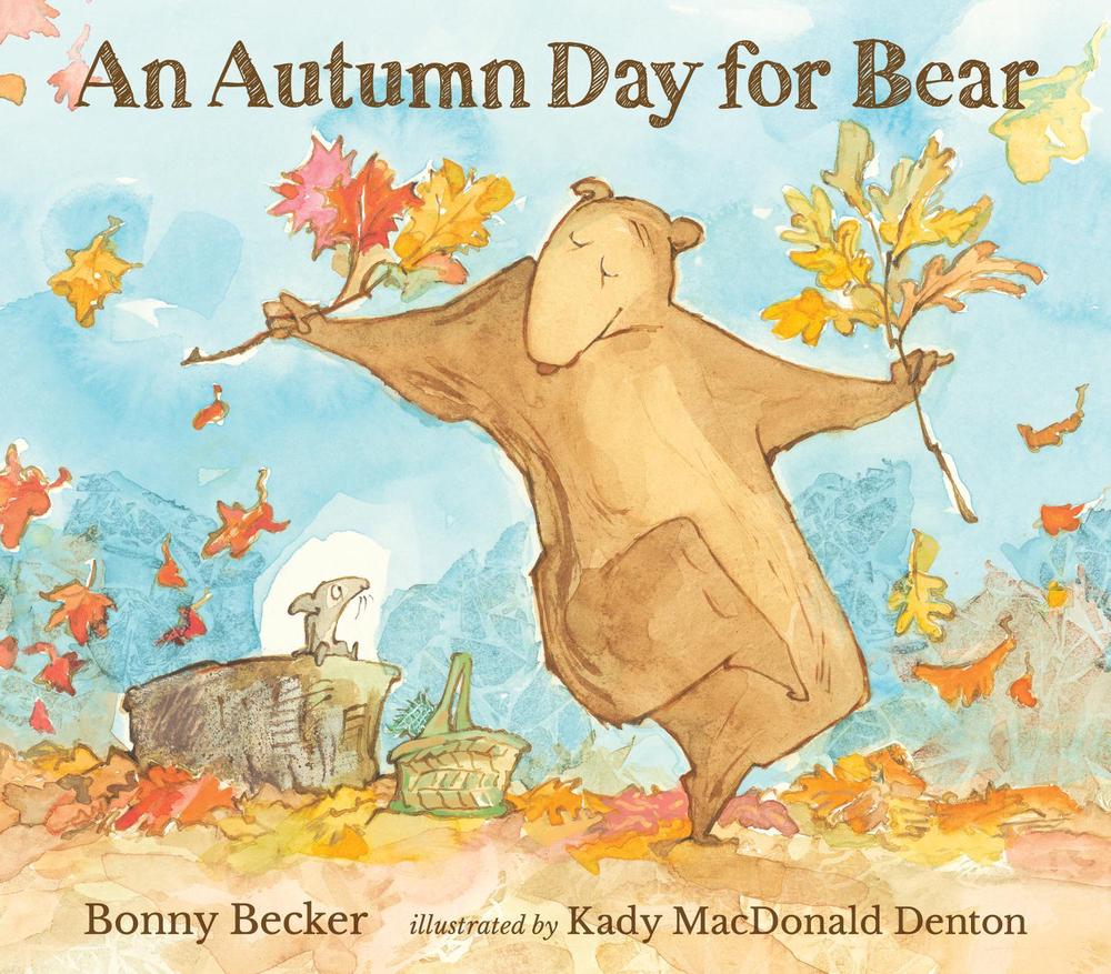 An Autumn Day for Bear by Bonny Becker - ISBN: 9781529528800