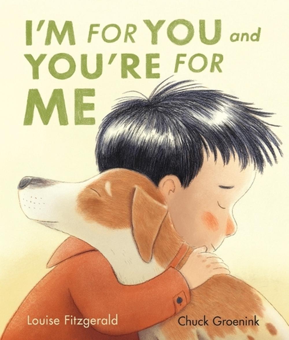 I'm for You and You're for Me by Louise Fitzgerald - ISBN: 9781529531930