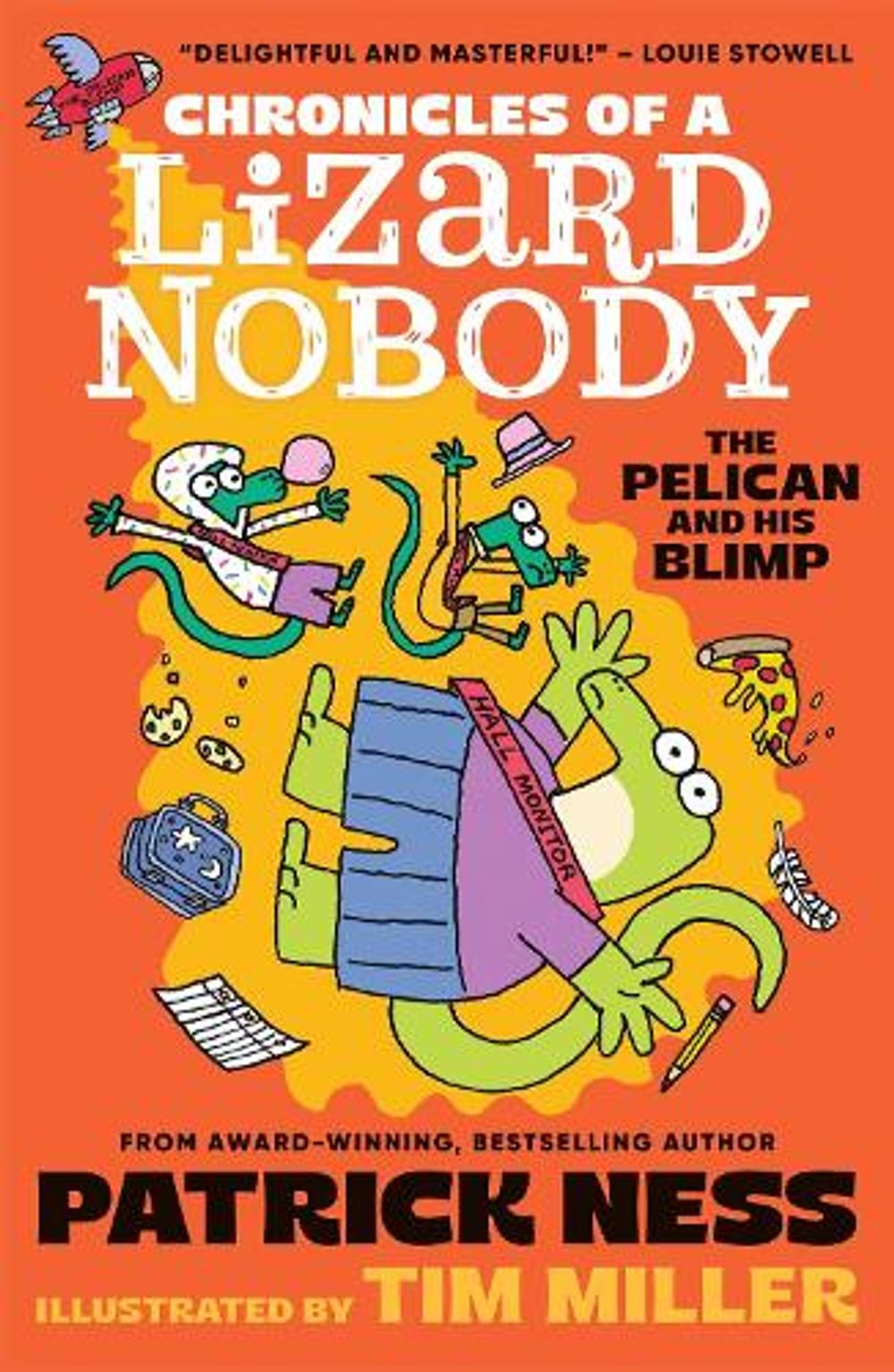 Chronicles of a Lizard Nobody: The Pelican and His Blimp by Patrick Ness - ISBN: 9781529534320