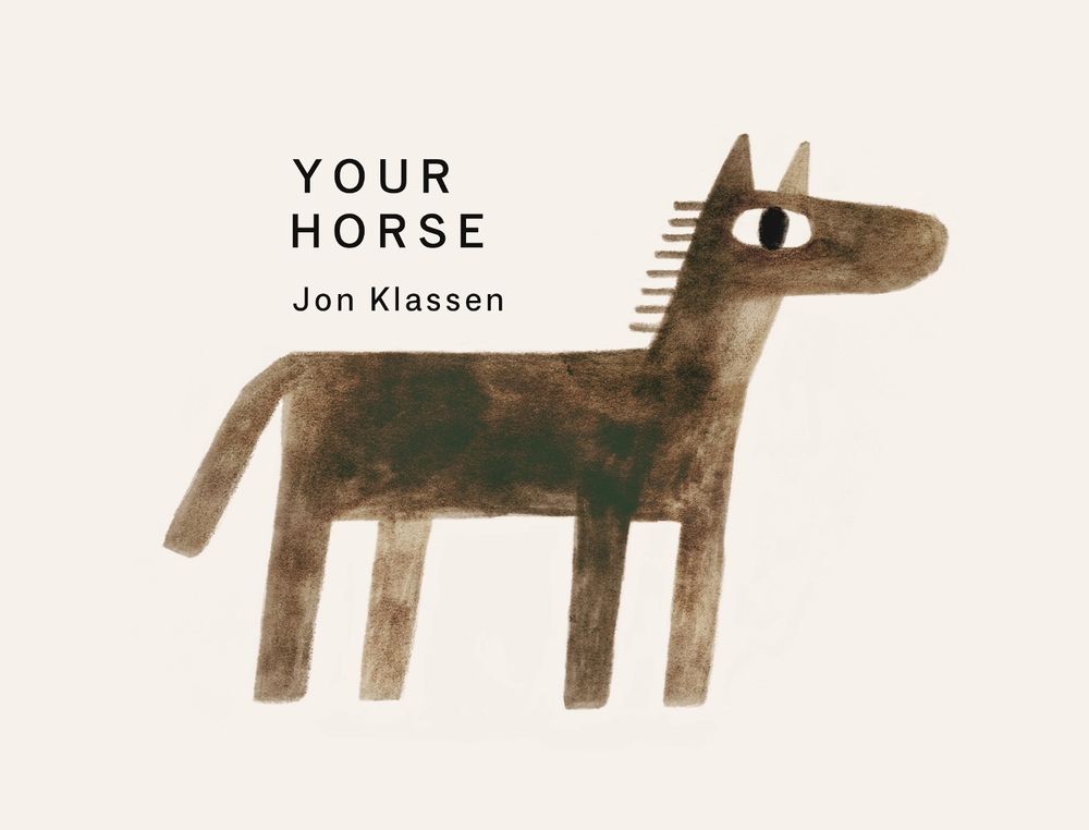Your Horse by Jon Klassen - ISBN: 9781529537055