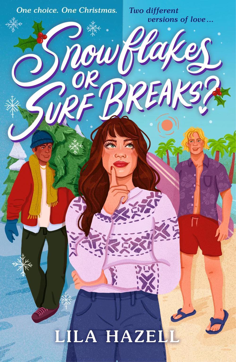 Snowflakes or Surf Breaks? by Lila Hazell - ISBN: 9781529537963