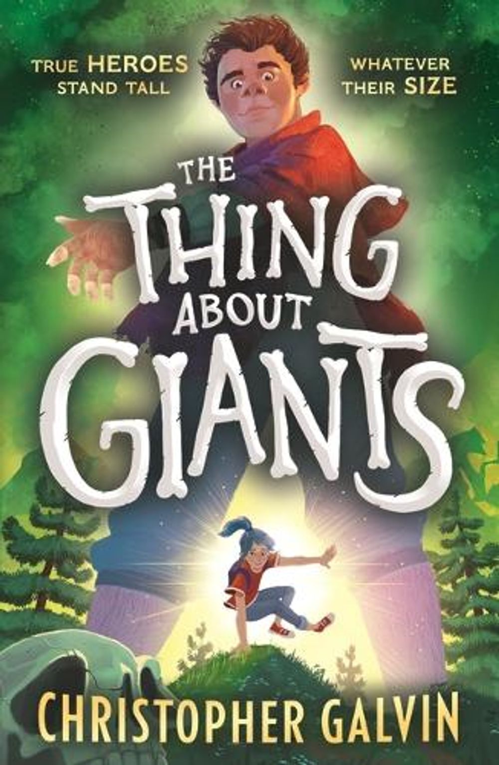 The Thing About Giants by Christopher Galvin - ISBN: 9781529538472
