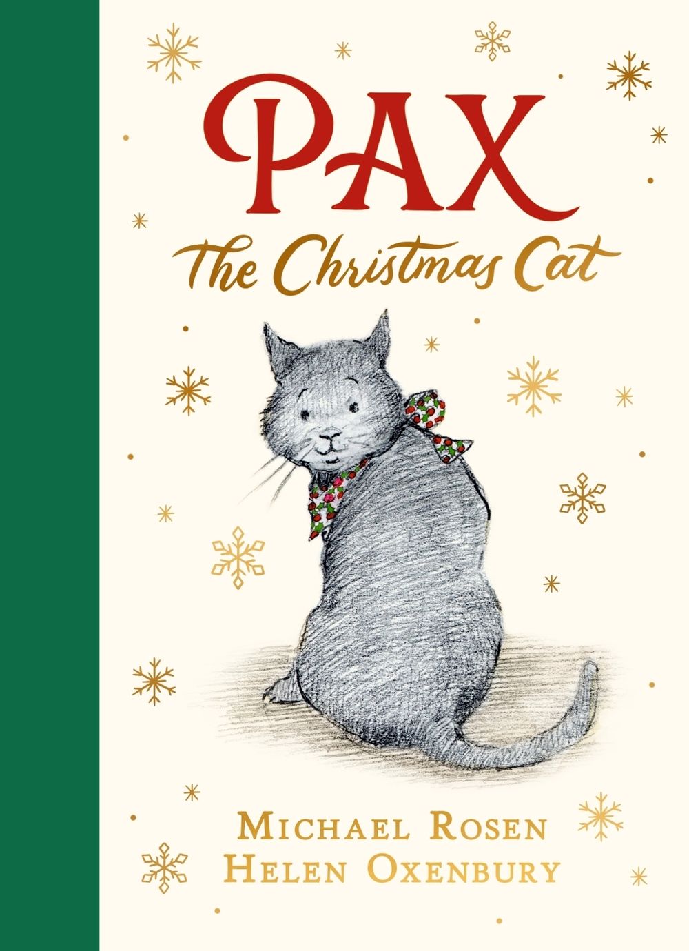 Pax the Christmas Cat by Michael Rosen - ISBN: 9781529539325