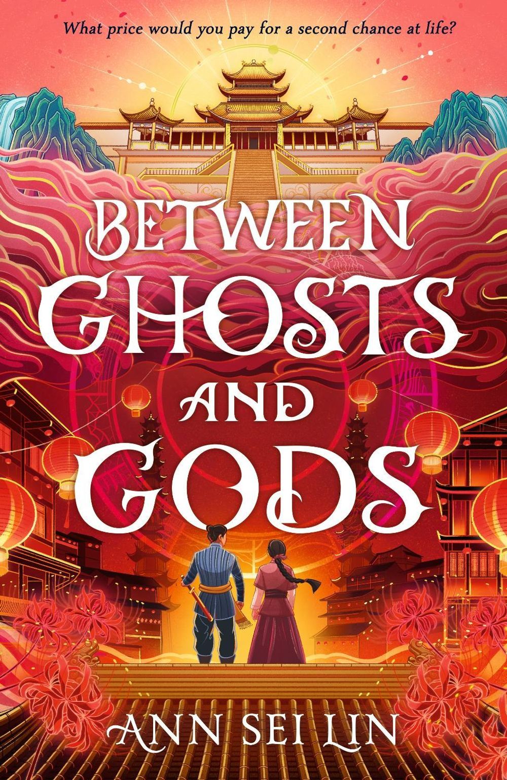 Between Ghosts and Gods by Ann Sei Lin - ISBN: 9781529541120