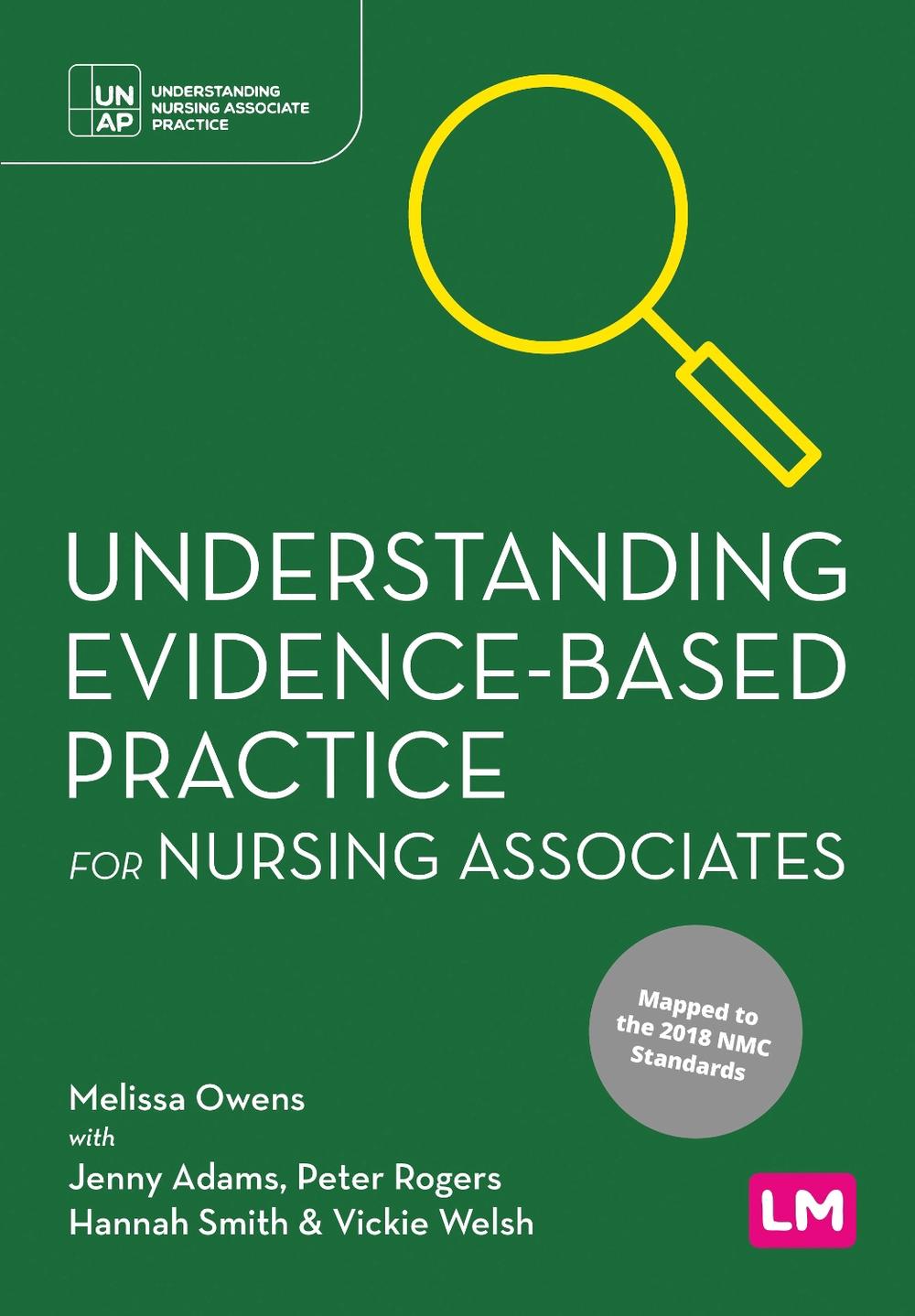 Understanding Evidence-Based Practice for Nursing Associates, 9781529605938