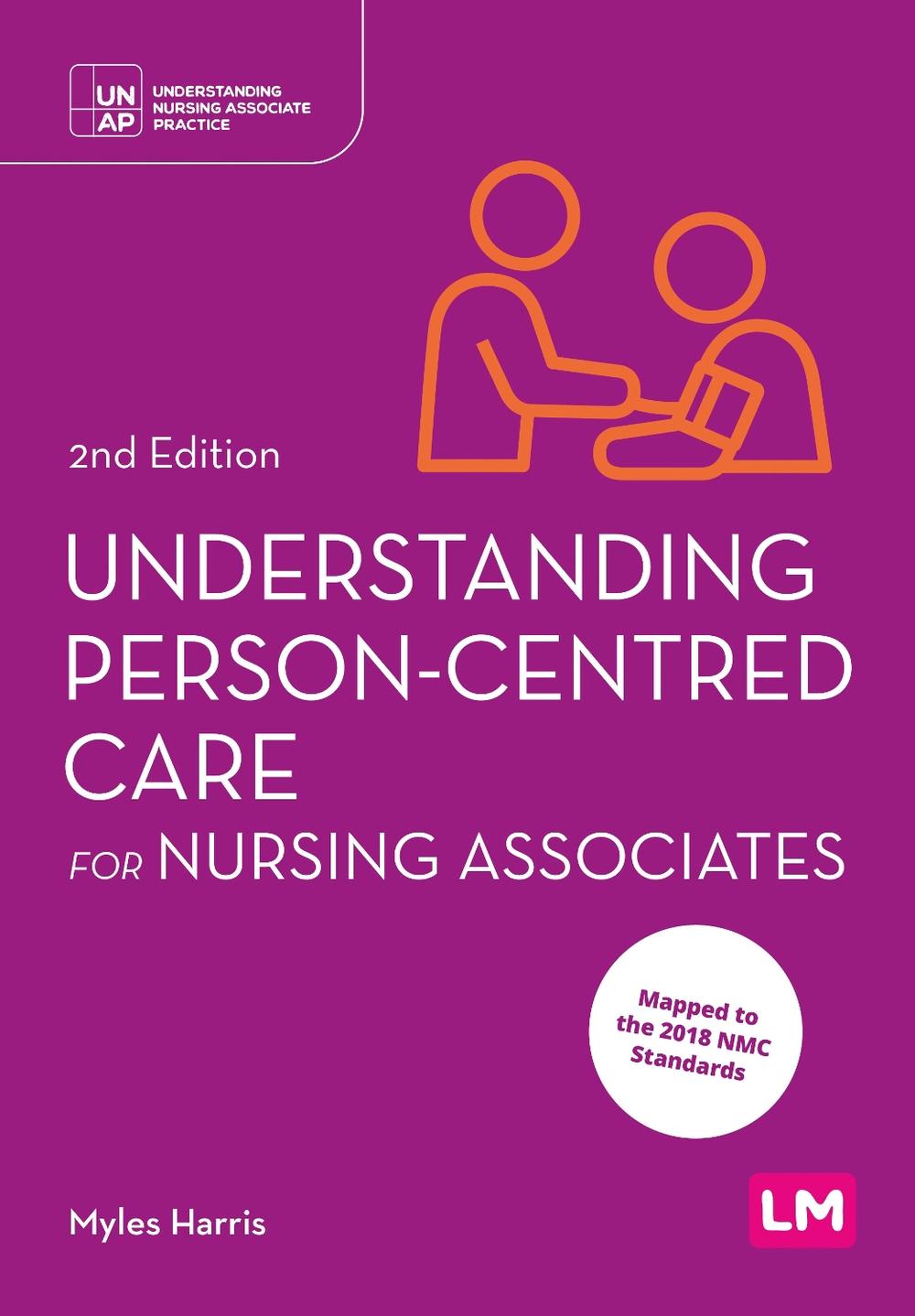 Understanding Person-Centred Care for Nursing Associates, 9781529621105