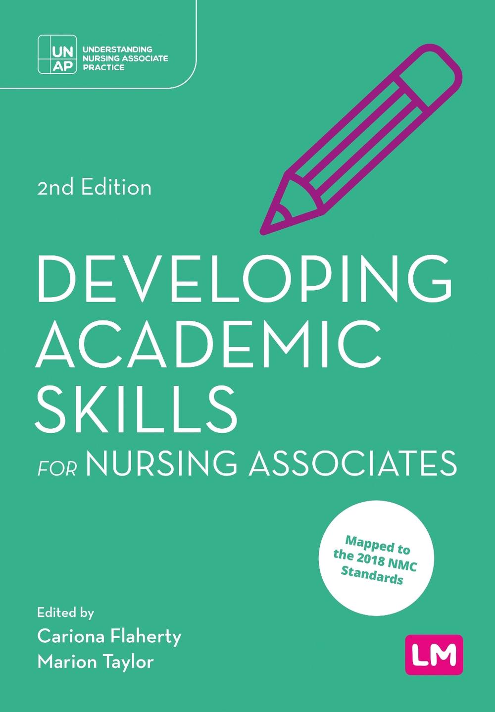 Developing Academic Skills for Nursing Associates, 9781529668278