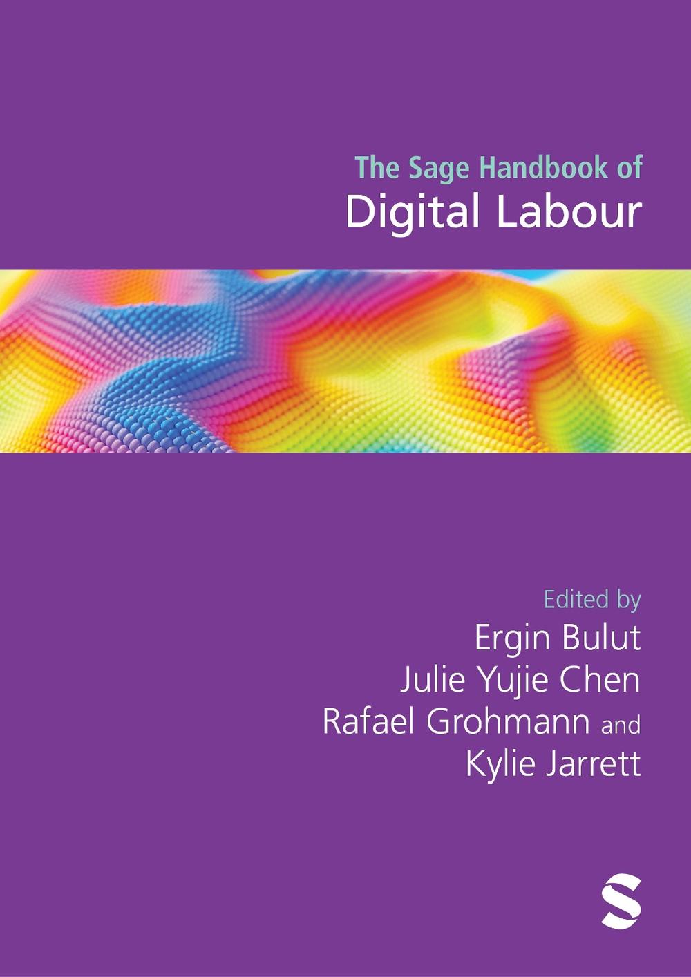 The Sage Handbook of Digital Labour, 9781529669831