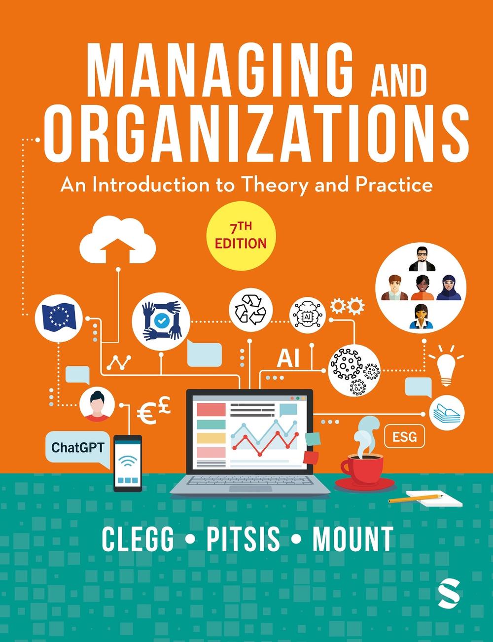 Managing and Organizations, 7th Edition, 9781529683660